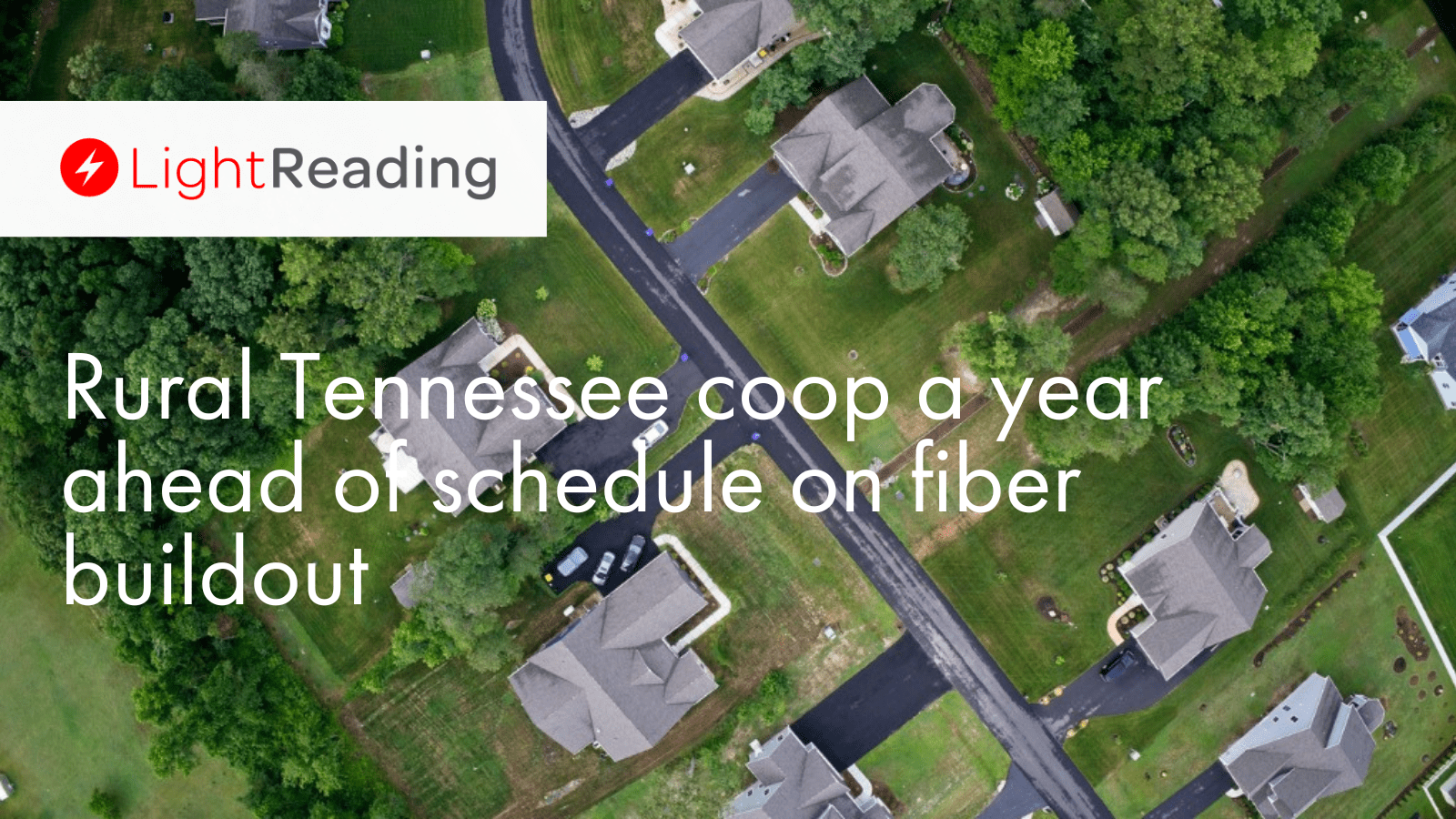 Rural Tennessee coop a year ahead of schedule on fiber buildout